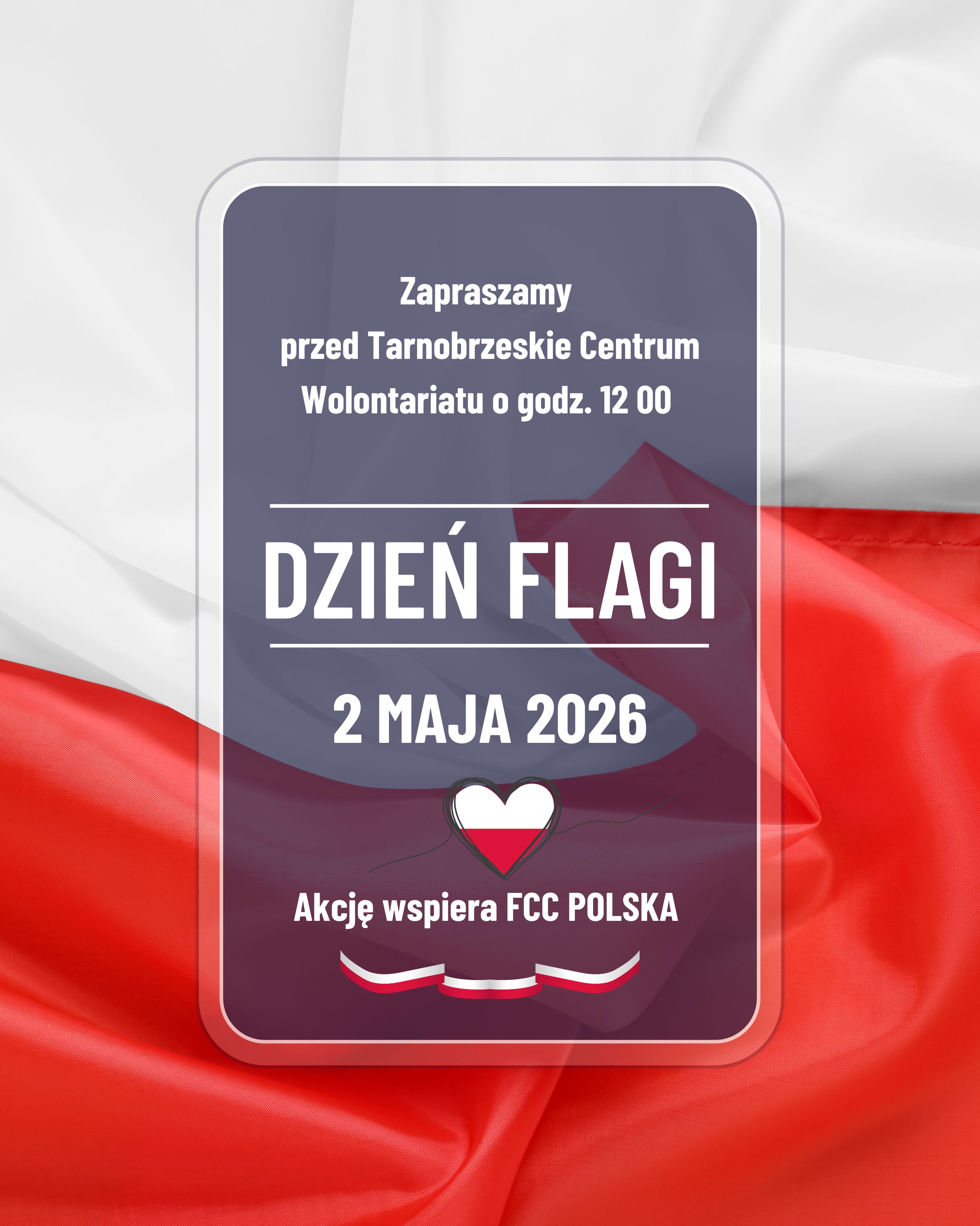 Dzień Flagi - Tarnobrzeskie Centrum Wolontariatu